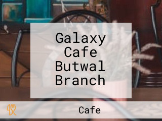 Galaxy Cafe Butwal Branch