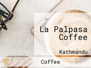 La Palpasa Coffee