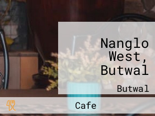 Nanglo West, Butwal