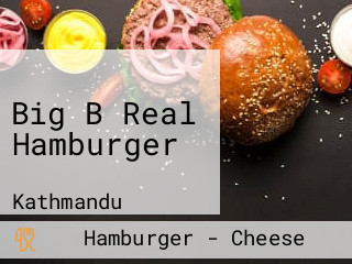 Big B Real Hamburger