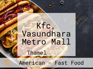 Kfc, Vasundhara Metro Mall