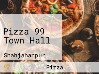 Pizza 99 Town Hall