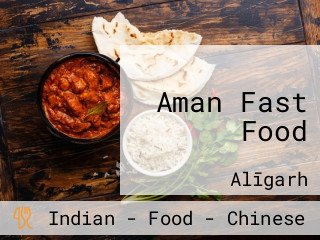 Aman Fast Food