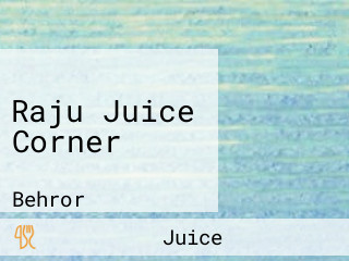 Raju Juice Corner