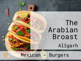 The Arabian Broast