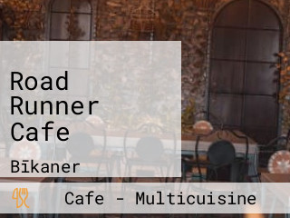 Road Runner Cafe