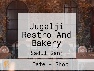 Jugalji Restro And Bakery