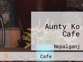 Aunty Ko Cafe