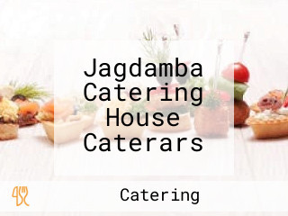 Jagdamba Catering House Caterars