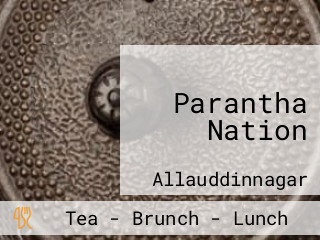 Parantha Nation