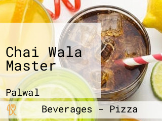 Chai Wala Master