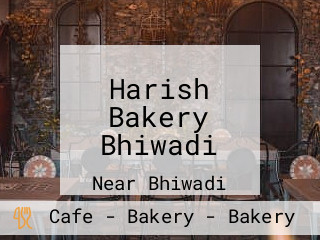 Harish Bakery Bhiwadi