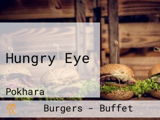 Hungry Eye