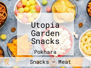 Utopia Garden Snacks