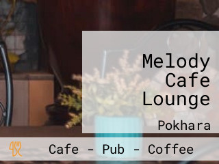 Melody Cafe Lounge