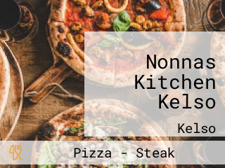 Nonnas Kitchen Kelso