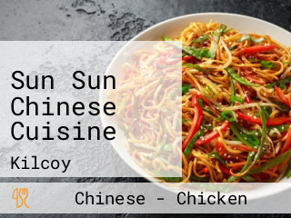 Sun Sun Chinese Cuisine