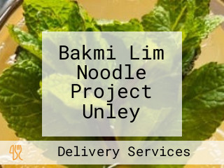 Bakmi Lim Noodle Project Unley