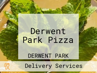 Derwent Park Pizza