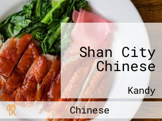 Shan City Chinese