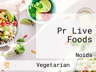 Pr Live Foods