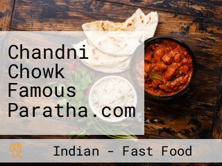 Chandni Chowk Famous Paratha.com