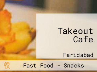 Takeout Cafe