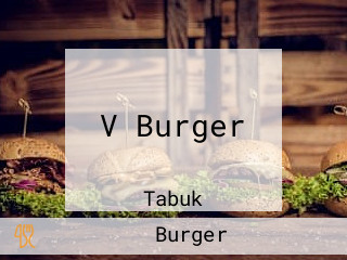 V Burger