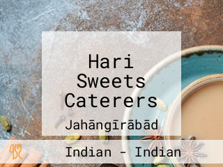 Hari Sweets Caterers