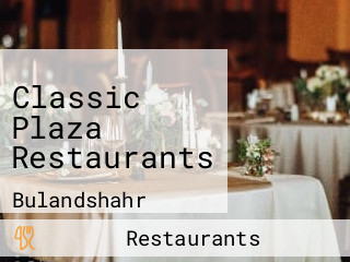 Classic Plaza Restaurants