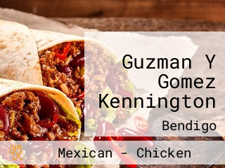 Guzman Y Gomez Kennington