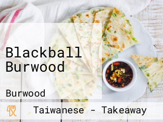 Blackball Burwood