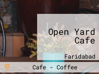 Open Yard Cafe