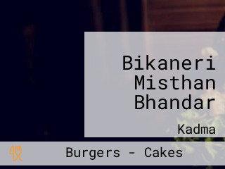 Bikaneri Misthan Bhandar