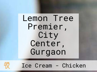 Lemon Tree Premier, City Center, Gurgaon