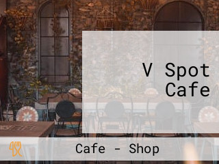 V Spot Cafe