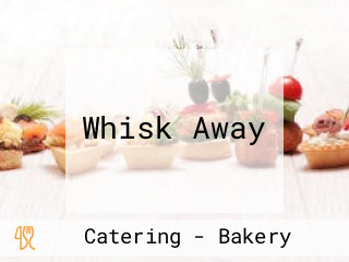 Whisk Away