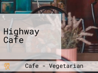 Highway Cafe