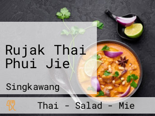 Rujak Thai Phui Jie