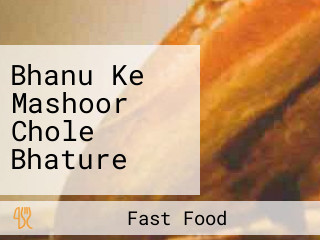 Bhanu Ke Mashoor Chole Bhature