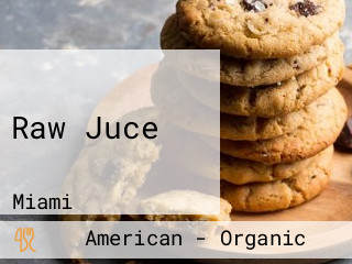 Raw Juce