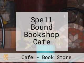 Spell Bound Bookshop Cafe