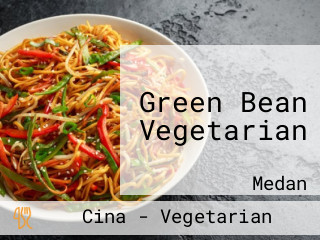 Green Bean Vegetarian