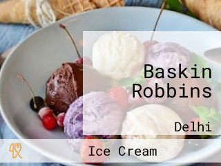 Baskin Robbins