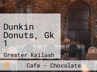 Dunkin Donuts, Gk 1