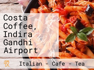 Costa Coffee, Indira Gandhi Airport