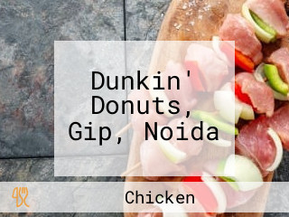 Dunkin' Donuts, Gip, Noida