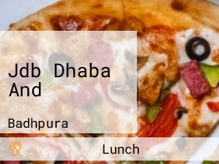 Jdb Dhaba And