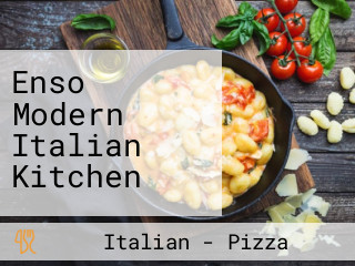 Enso Modern Italian Kitchen