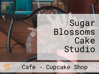 Sugar Blossoms Cake Studio